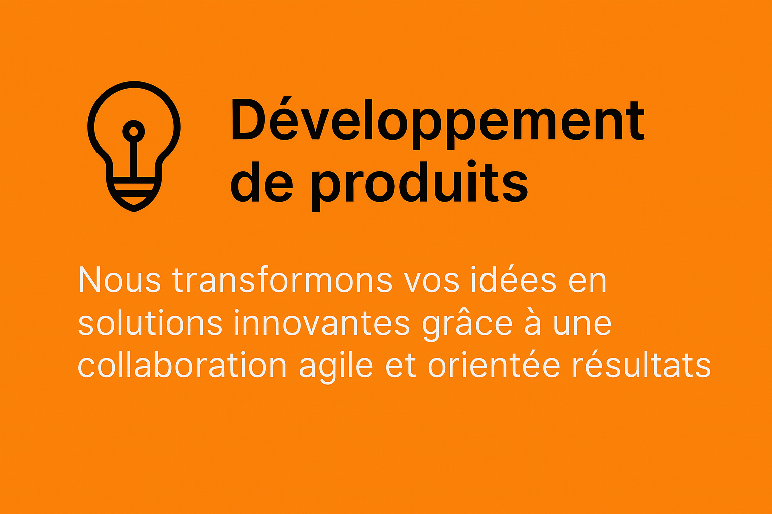 Développement de produits